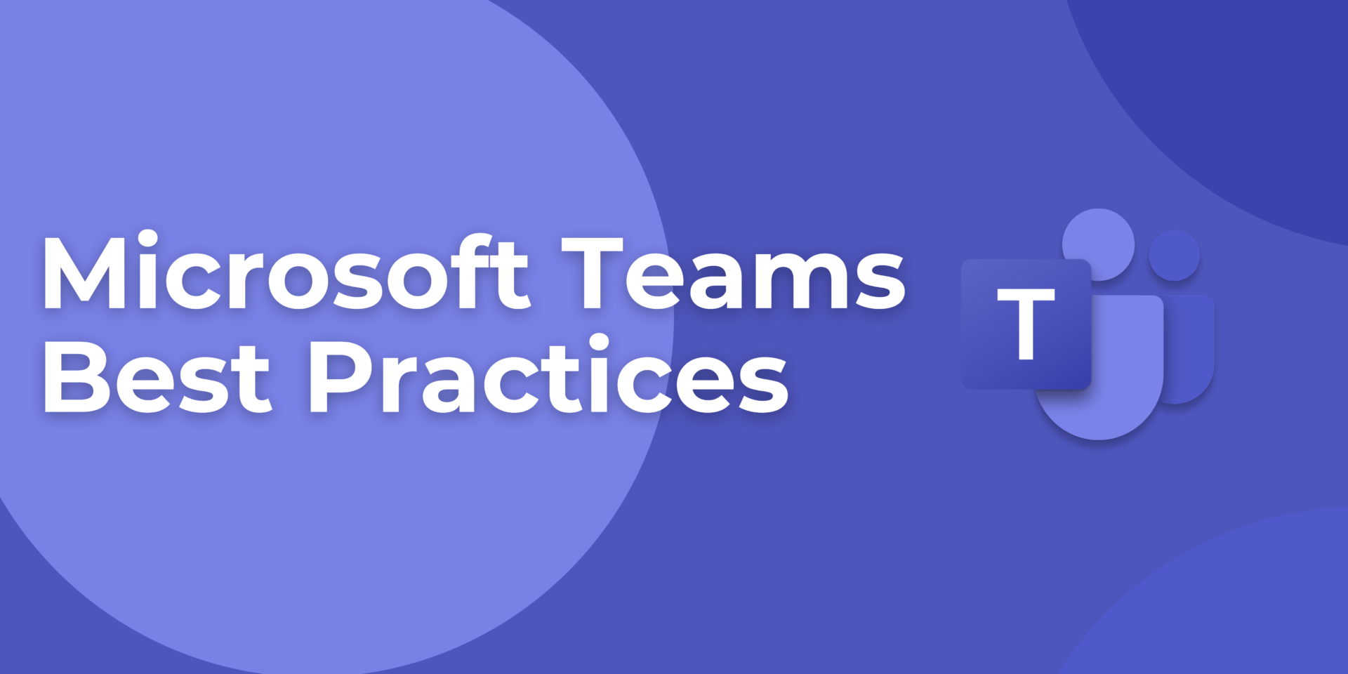 Microsoft Teams Best Practices Text With Purple Background And Teams Logo