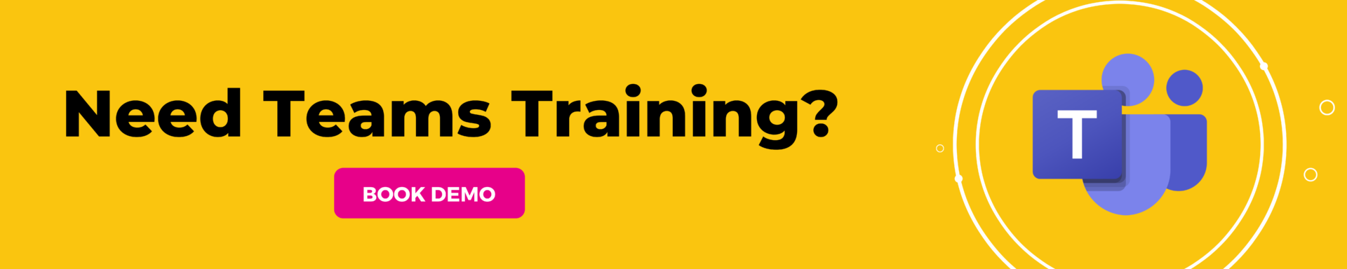 Yellow Microsoft Teams Training call to action with Microsoft Teams logo and red button