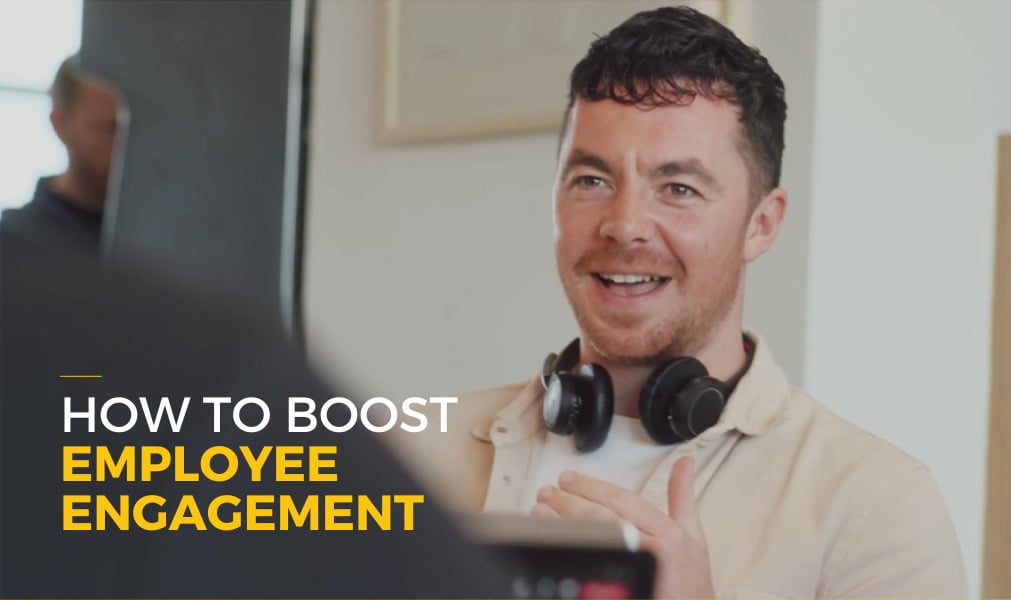 How to boost employee engagement