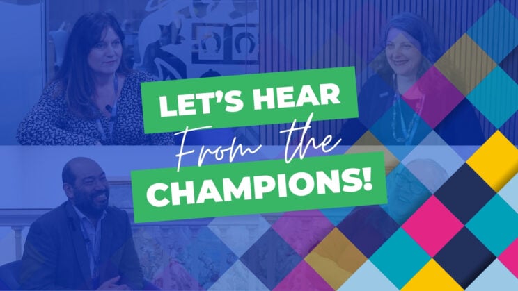 Let's Hear From the Champions!" Highlighting the success stories of the Digital Champions Programme.