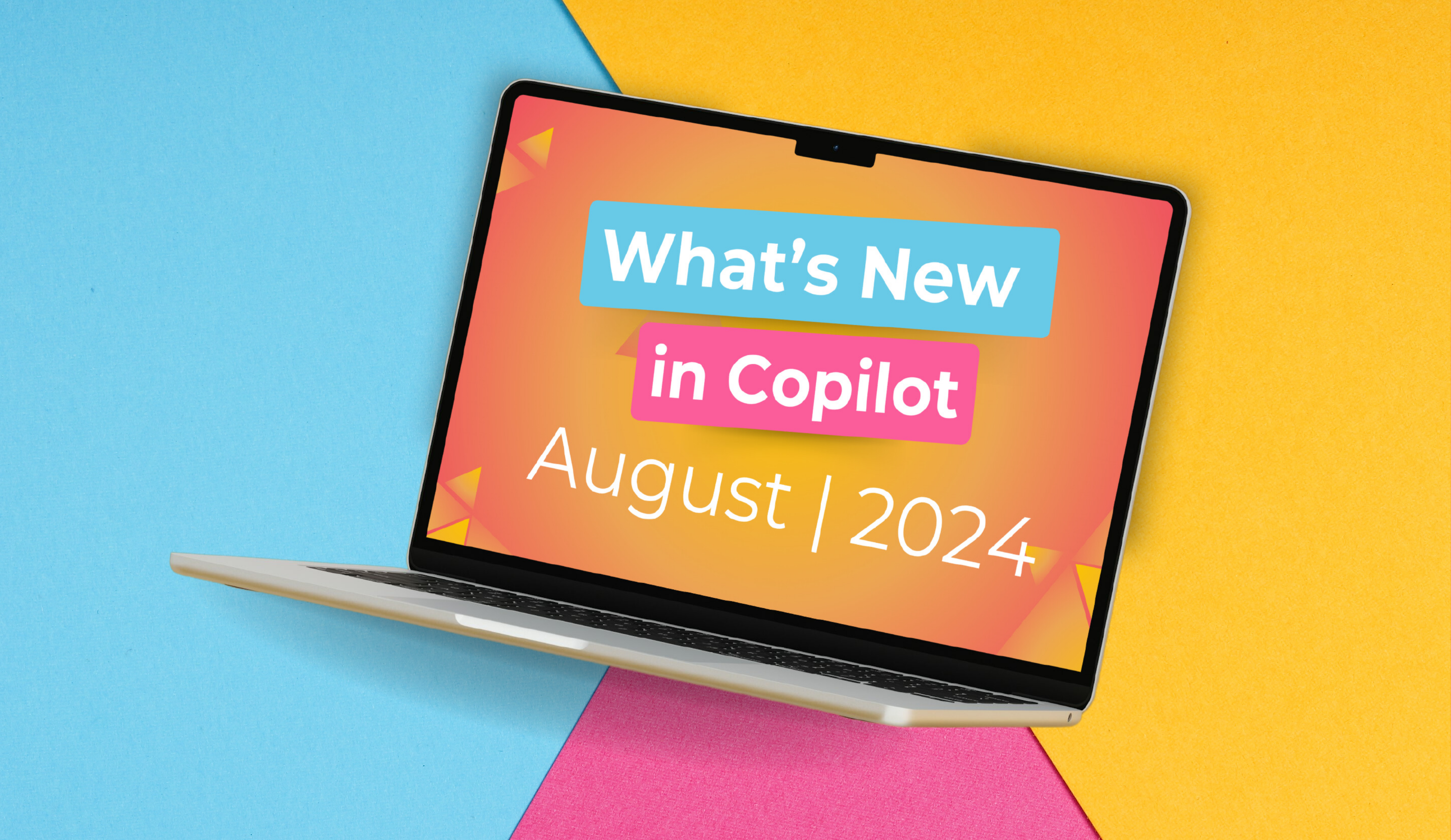 What's New In Copilot August 2024