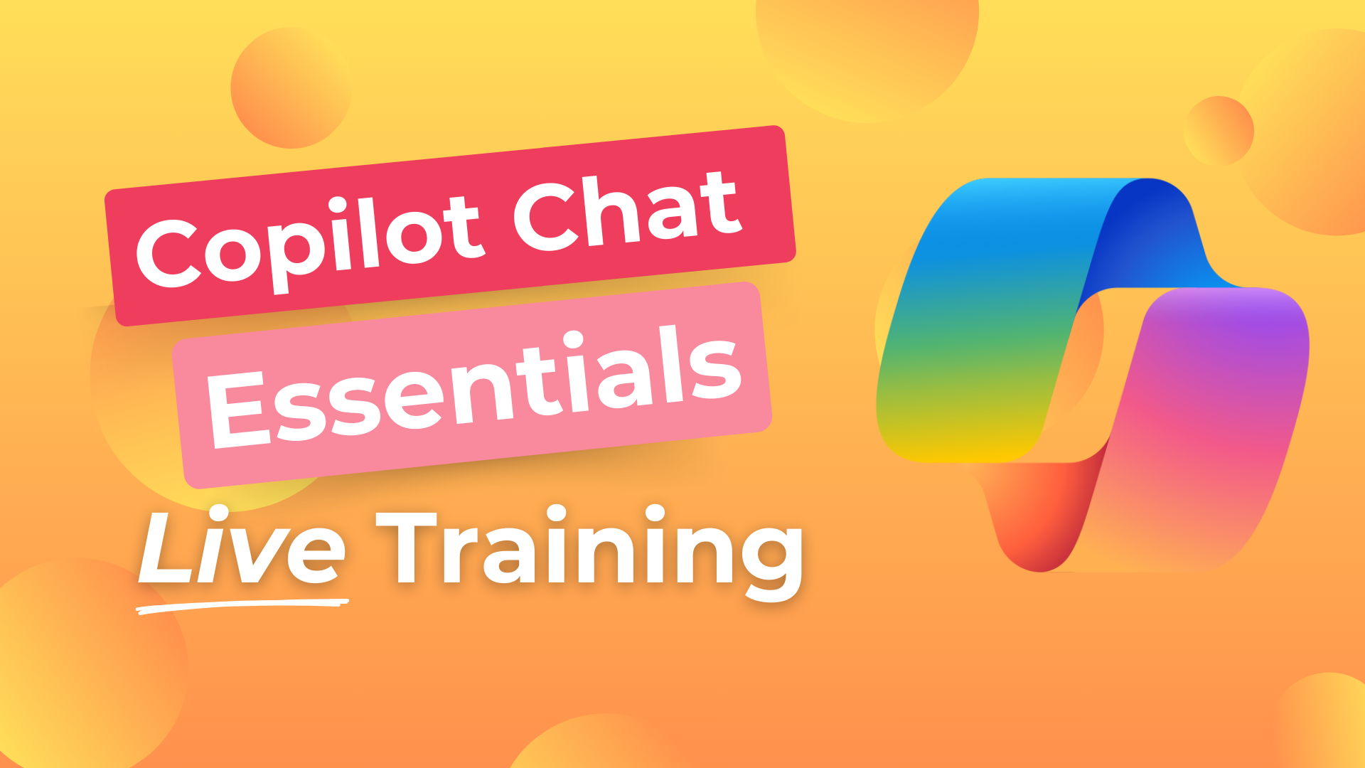 Copilot Chat Essentials Live Training